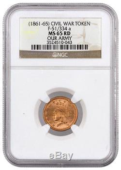1861-65 Civil War Token F-51/334 a Our Army NGC MS65 RD SKU38949