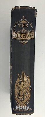 1867 Civil War Book, The Blue Coats (Hardcover) Jones Brothers Presumed 1st Ed