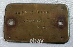 1875 Oswego New York Mark C. Fish Soldier Brass CIVIL War Name Plate Military Ny