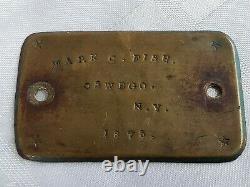 1875 Oswego New York Mark C. Fish Soldier Brass CIVIL War Name Plate Military Ny