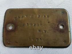 1875 Oswego New York Mark C. Fish Soldier Brass CIVIL War Name Plate Military Ny