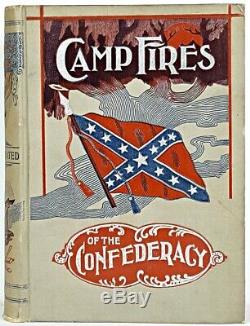 1899 CONFEDERATE HISTORY Civil War C. S. A. Southern CONFEDERACY American CSA v US