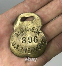 Antique U. S. S VERMONT Ship Bag Check Tag Civil War Brass 1800s Navy Naval Army