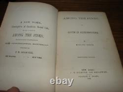 Edmund Kirke AMONG THE PINES Or South in Secession-Time 1st Printing 1862 C. War