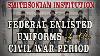 Federal Enlisted Uniforms Of The CIVIL War Period 1990 Smithsonian Vhs