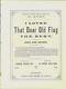 I Loved That Dear Old Flag The Best 1863 B FRANK WALTERS Civil War Sheet Music