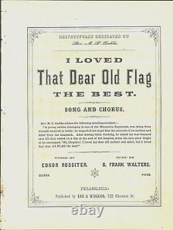 I Loved That Dear Old Flag The Best 1863 B FRANK WALTERS Civil War Sheet Music