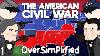 The American CIVIL War Oversimplified Part 1