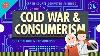 The Cold War And Consumerism Crash Course Computer Science 24