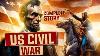 The Complete Story Of American CIVIL War History Of Warfare