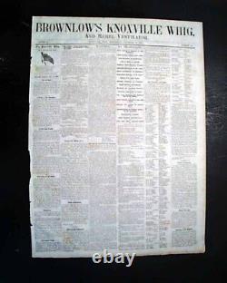 Very Rare Parson Brownlow Knoxville TN Tennessee Civil War Rebel 1864 Newspaper