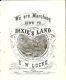 We Are Marching Down To Dixie's Land 1862 E W LOCKE Civil War Sheet Music